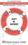 Bu Kitap Hayatınızı Kurtaracak