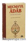 Mecma'ul Adab /Adab Kitabı