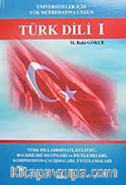 Türk Dili 1 Türk Dili,Edebiyatı Kültürü,Halkbilimi Metinleri ve İncelemeleri;Kompozisyon Çalışmaları Uygulamaları
