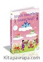Küçük Hanımlara Masal Keyfi