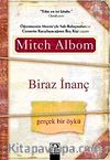 Biraz İnanç
