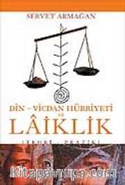 Din Vicdan Hürriyeti ve Laiklik