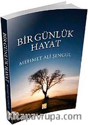 Bir Günlük Hayat