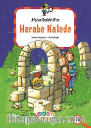 Afacan Dedektifler Harabe Kalede