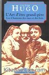 L'art d'etre Grand-pere