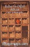 Baba ve Oğul Adına