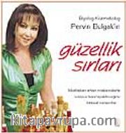 Pervin Bulgak'la Güzellik Sırları