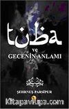 Tuba ve Gecenin Anlamı