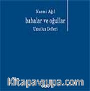 Babalar ve Oğulları <br /> Umut'un Defteri