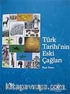 Türk Tarihi'nin Eski Çağları