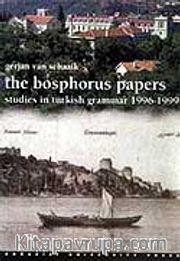 The Bosphorus Papers