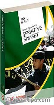 Şeriat ve Siyaset <br /> Küresel Çağda İslam-3