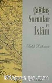 Çağdaş Sorunlar ve İslam