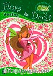 Keşfet Flora İle Doğa Winx Club