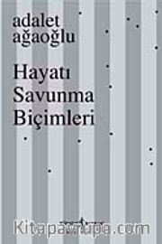 Hayatı Savunma Biçimleri (Ciltli)