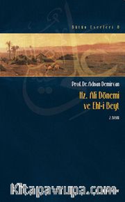 Hz.Ali Dönemi ve Ehl-i Beyt