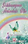 Gökkuşağının Ardındaki Ülke