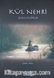Kül Nehri Seçilmiş Şiirler