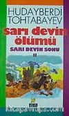 Sarı Devin Ölümü Sarı Devin Sonu 2