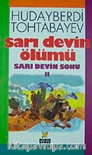 Sarı Devin Ölümü Sarı Devin Sonu 2