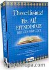Davetlisiniz! Hz. Ali Efendimizle Bir Gün Bir Gece (Kutulu)