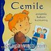 Cemile Annemle Babam Kızmamış