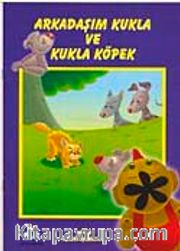 Arkadaşım Kukla ve Kukla Köpek