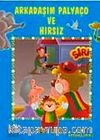 Arkadaşım Palyaço ve Hırsız