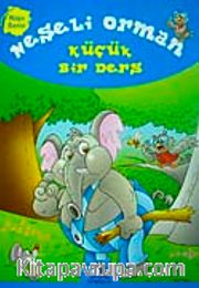 Neşeli Orman Küçük Bir Ders