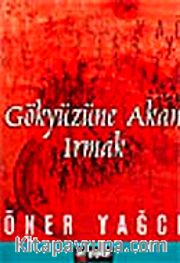Gökyüzüne Akan Irmak