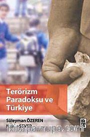 Terörizm Paradoksu ve Türkiye
