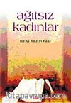 Ağıtsız Kadınlar