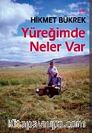 Yüreğimde Neler Var