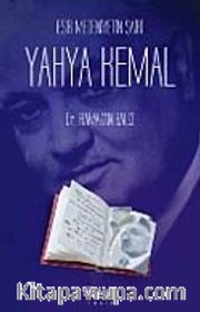 Esir Medeniyetin Şairi Yahya Kemal
