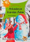 Arkadaşım Kardan Adam / Rengarenk Masallar
