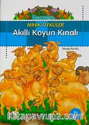 Akıllı Koyun Kınalı  / Minik Öyküler