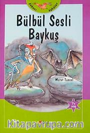 Bülbül Sesli Baykuş  / Şakacı Öyküler