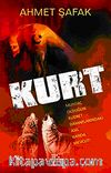 Kurt & Muhtaç Olduğun Kudret Damarlarındaki Asil Kanda Mevcut!