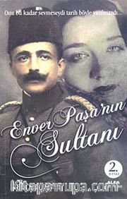 Enver Paşa'nın Sultanı