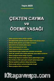 Çekten Cayma ve Ödeme Yasağı