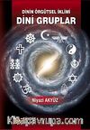 Dinin Örgütsel İklimi Dini Gruplar