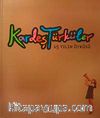 Kardeş Türküler & 15 Yılın Öyküsü (Karton Kapak)