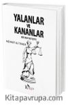 Yalanlar ve Kananlar