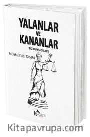 Yalanlar ve Kananlar