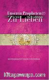 Unseren Propheten (s.a.v.) Zu Lieben