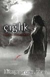 Çığlık (Ciltli)  Hush Hush Serisi 2. Kitap