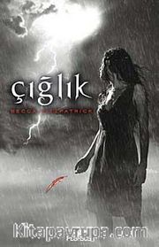 Çığlık (Ciltli)  Hush Hush Serisi 2. Kitap