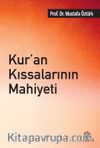 Kur’an Kıssalarının Mahiyeti