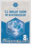 8. Sınıf T. C. İnkılap Tarihi ve Atatürkçülük