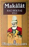Makalat / Hacı Bektaş Veli